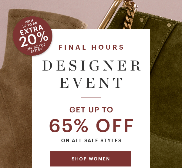 DESIGNER EVENT, UP TO 65% OFF, EXTRA 20% OFF, SHOP WOMEN