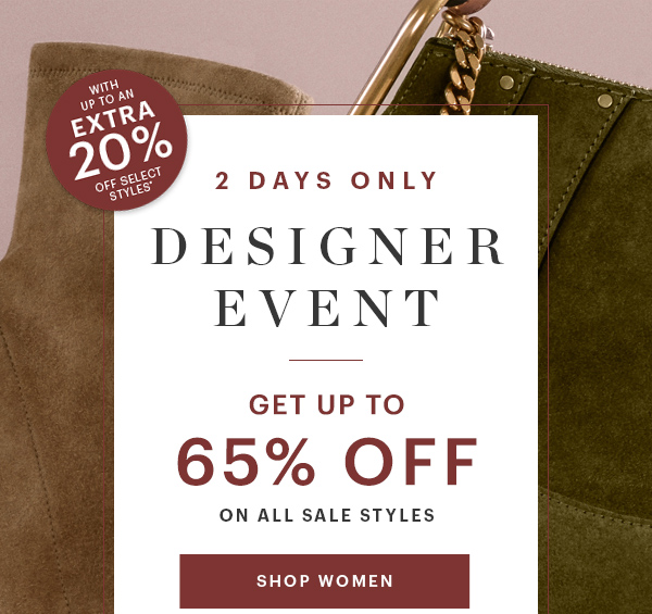 DESIGNER EVENT, UP TO 65% OFF, SHOP WOMEN
