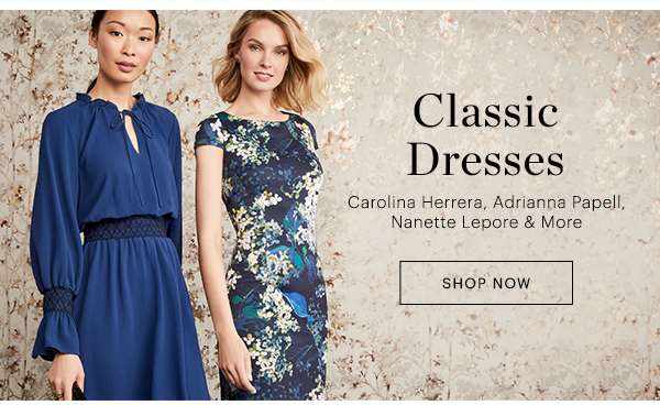 CLASSIC DRESSES, SHOP NOW