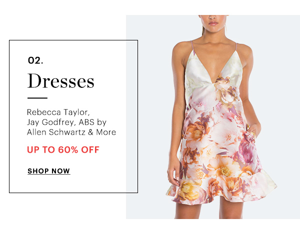 DRESSES, UP TO 60% OFF, SHOP NOW