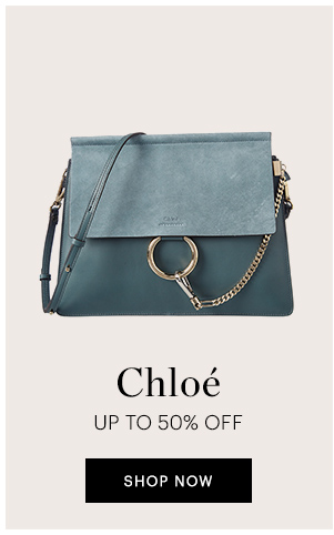 CHLOE UP TO 50% OFF