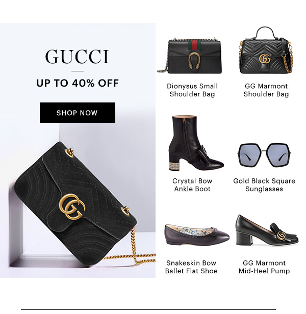 GUCCI, UP TO 40% OFF, SHOP NOW