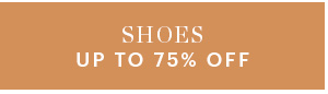 SHOES, UP TO 75% OFF
