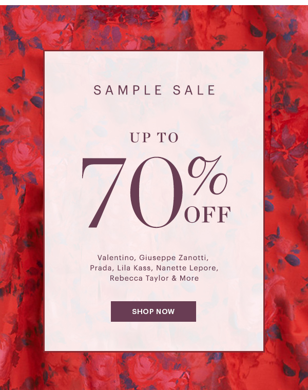 SAMPLE SALE UP TO 70% OFF