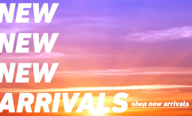 New Arrivals New Arrivals